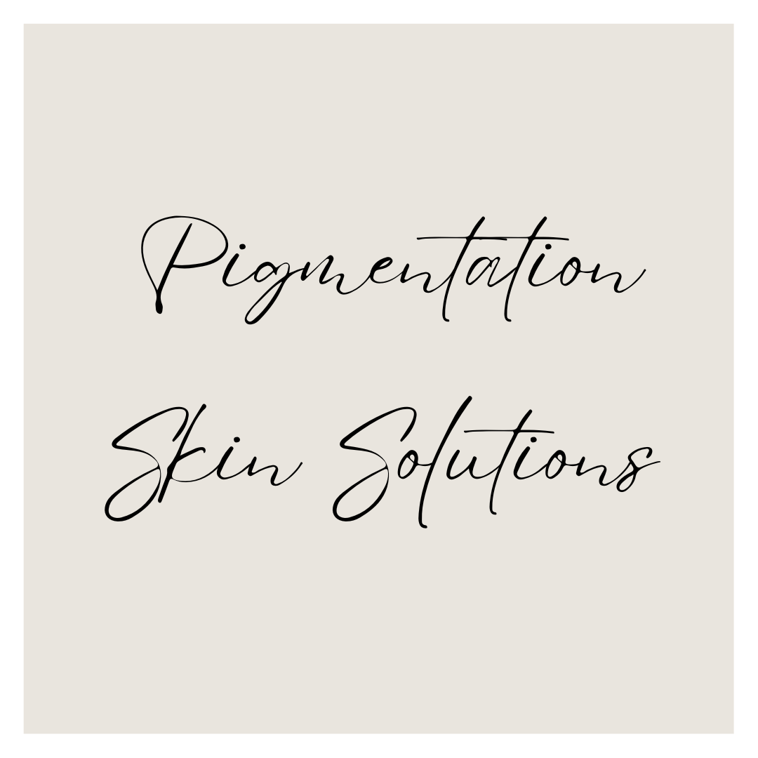 Pigmentation Skin Solutions