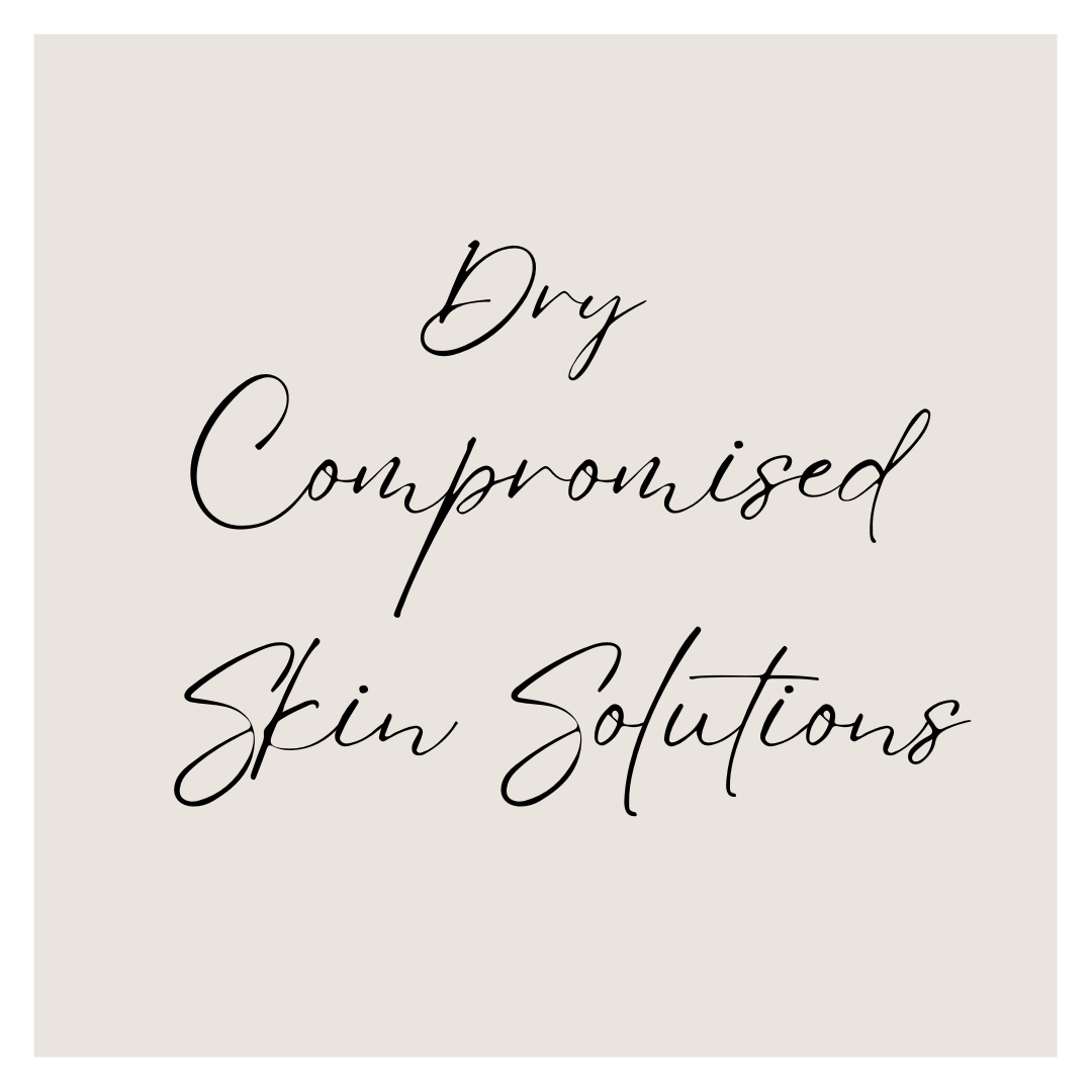 Dry Compromised Skin Solutions